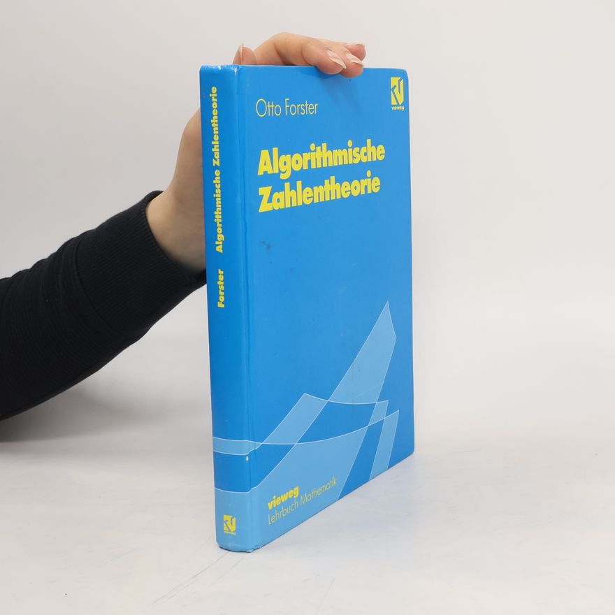Otto Forster Algorithmische Zahlentheorie