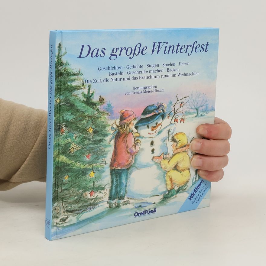 Ursula Meier-Hirschi Das große Winterfest