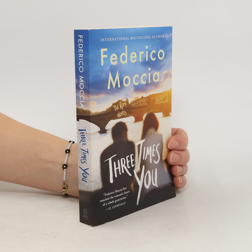 Federico Moccia Three Times You
