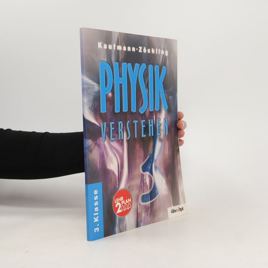 Autorenkollektiv Physik verstehen 3