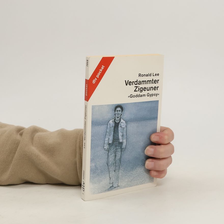Ronald Lee Verdammter Zigeuner
