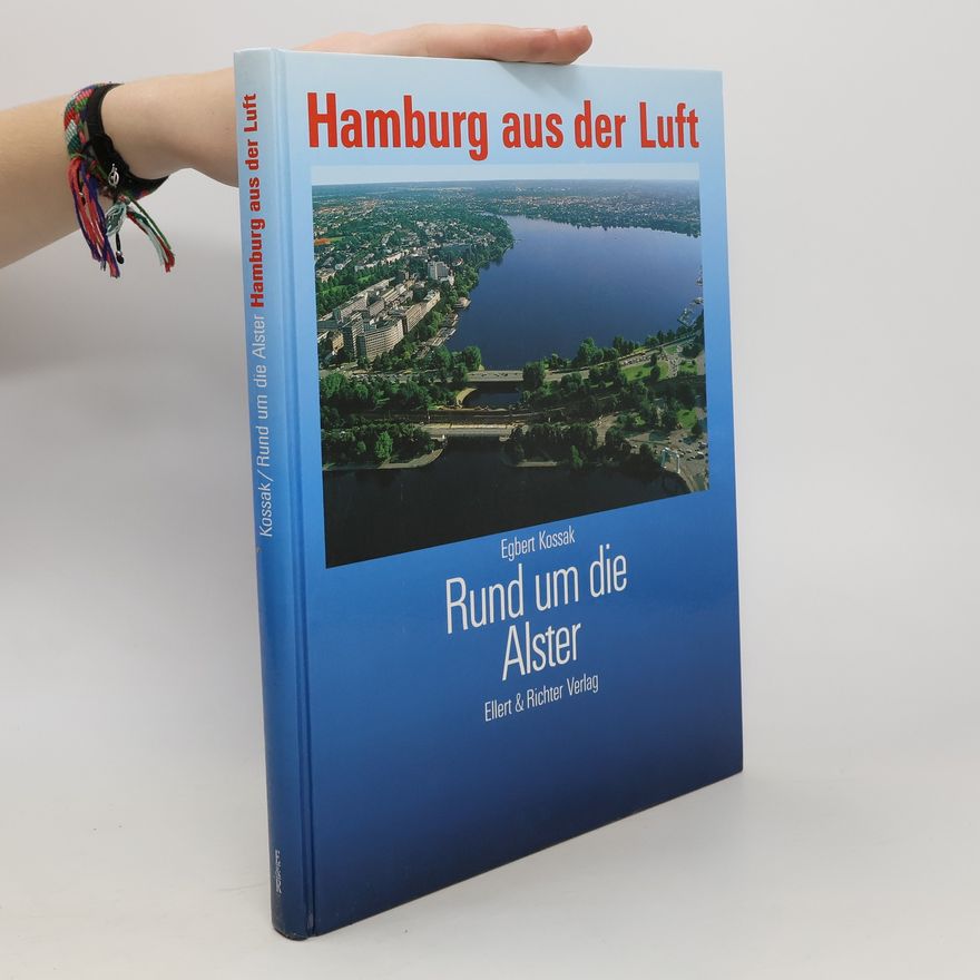 Egbert Kossak Hamburg aus der Luft