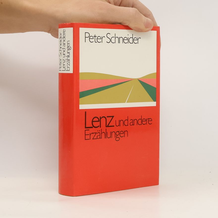 Peter Schneider Lenz und andere Erzählungen
