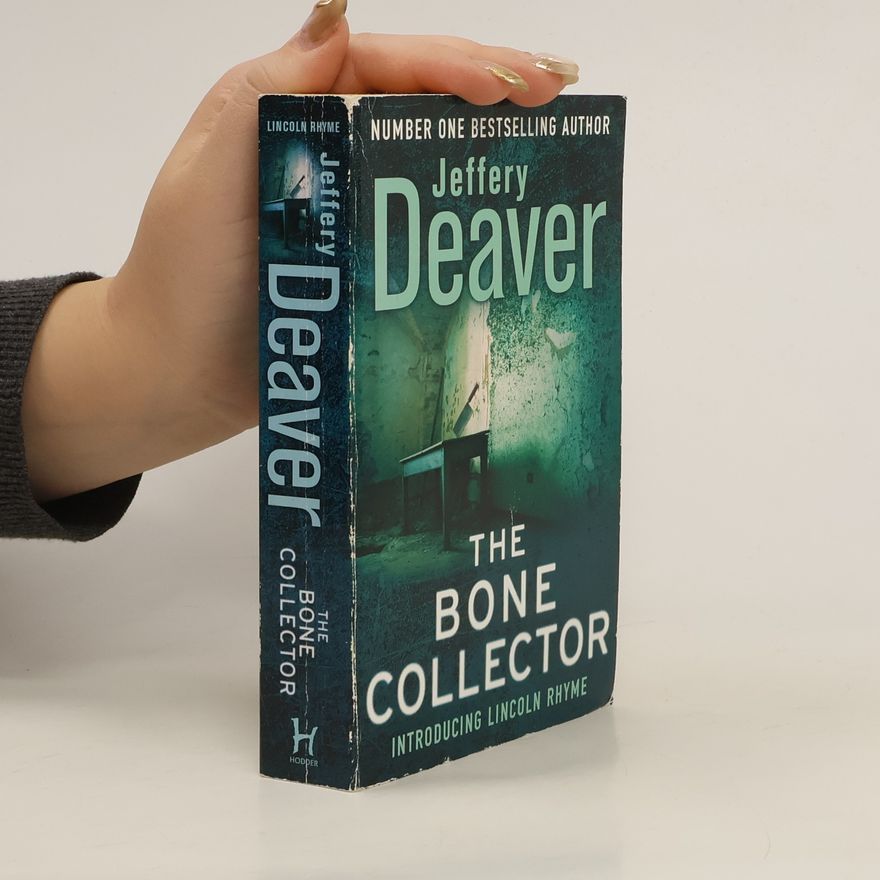 Jeffery Deaver The bone collector