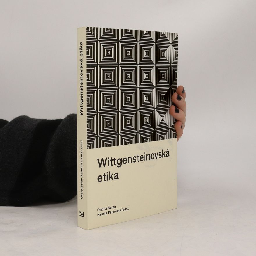 Kamila Pacovská Wittgensteinovská etika