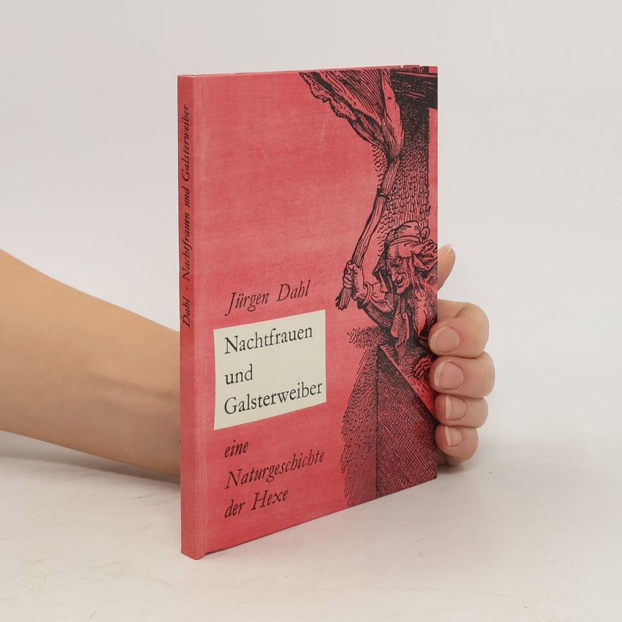 Jürgen Dahl Nachtfrauen und Galsterweiber