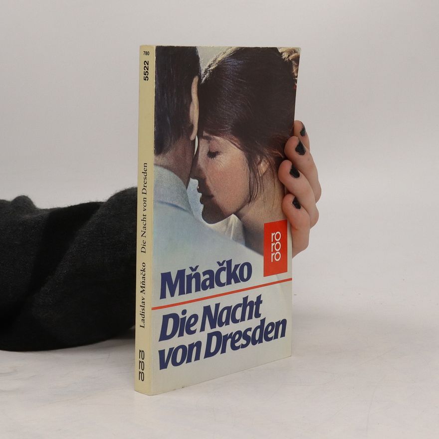 Ladislav Mňačko Die Nacht von Dresden. Roman