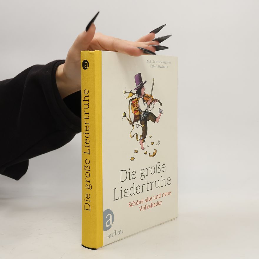 Egbert Herfurth Die große Liedertruhe