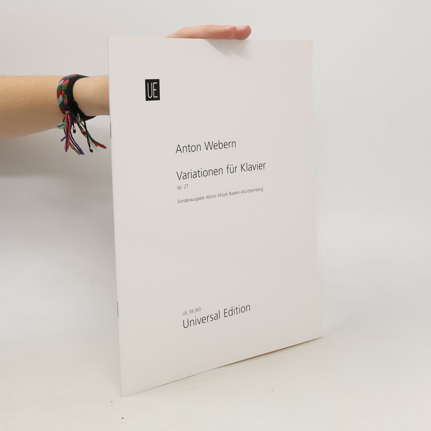 Anton Webern Variationen für Klavier