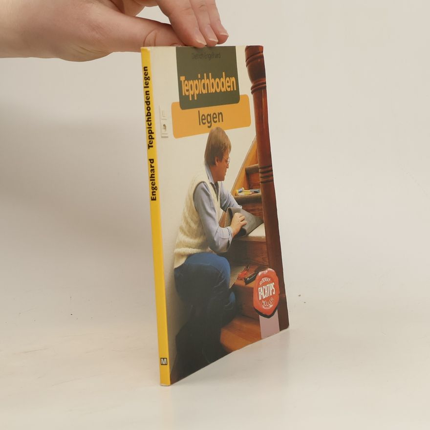Dietrich Engelhard Teppichboden legen