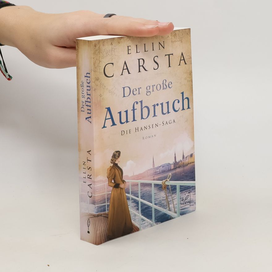Ellin Carsta Der große Aufbruch
