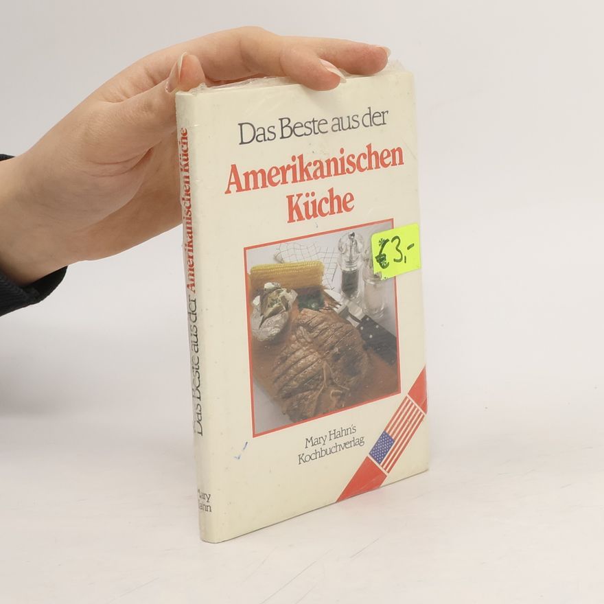 Autorenkollektiv Das Beste aus der Amerikanischen Küche