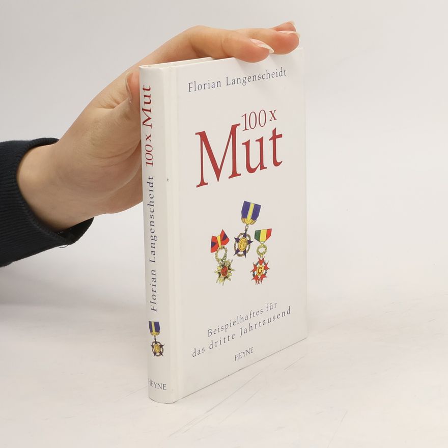 Florian Langenscheidt 100 x Mut