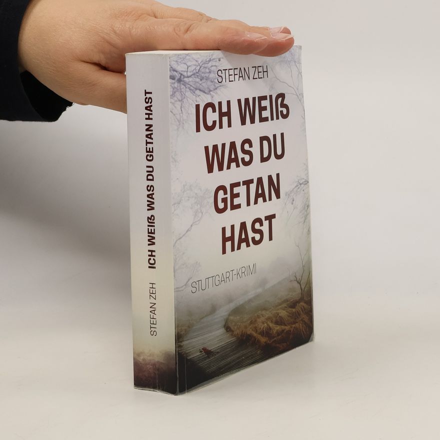 Stefan Zeh Ich weiß was du getan hast