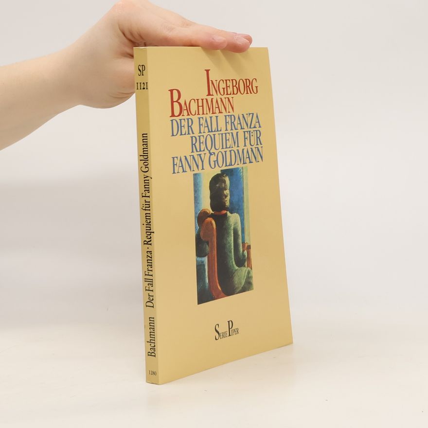 Ingeborg Bachmann Der Fall Franza