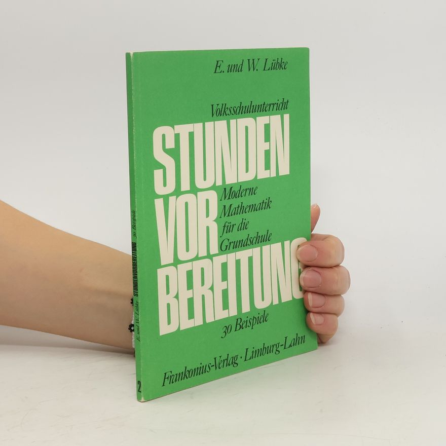 Auteurscollectief Stunden Vorbereitung. Moderne Mathematik für die Grundschule 2