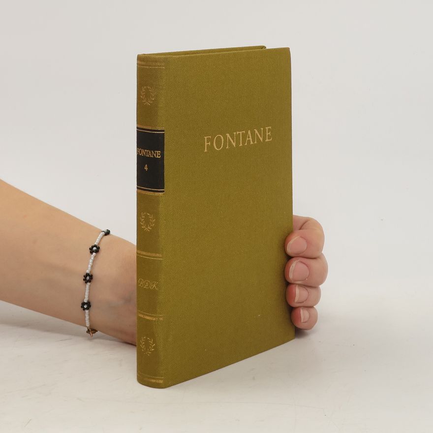 Theodor Fontane Fontanes Werke 4