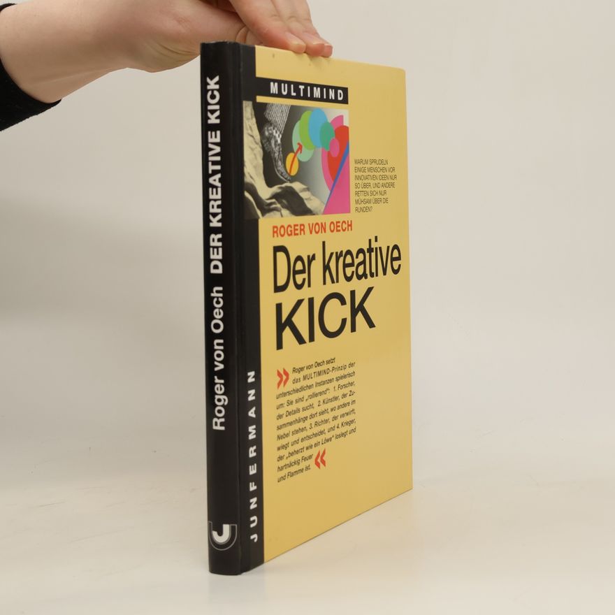 Roger von Oech Der kreative Kick