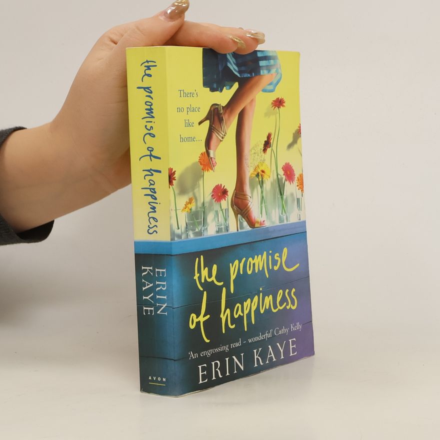 Erin Kaye The Promise of Happiness