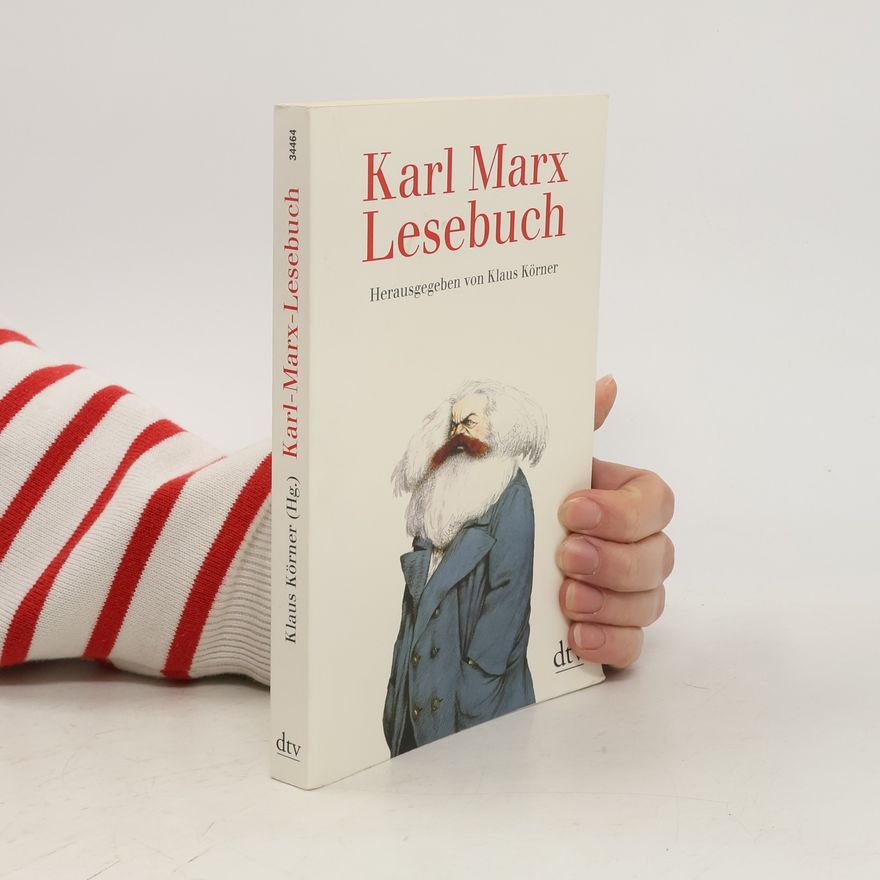 Karl Marx Karl-Marx-Lesebuch