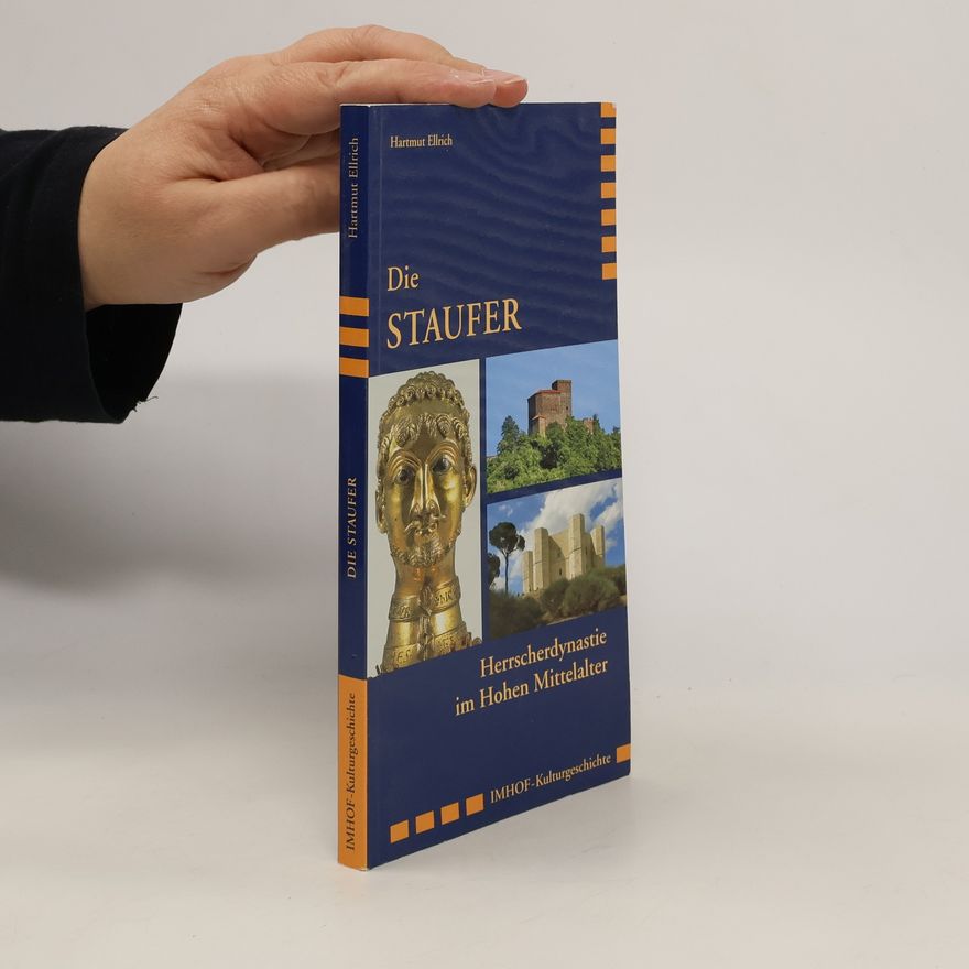 Hartmut Ellrich Die Staufer