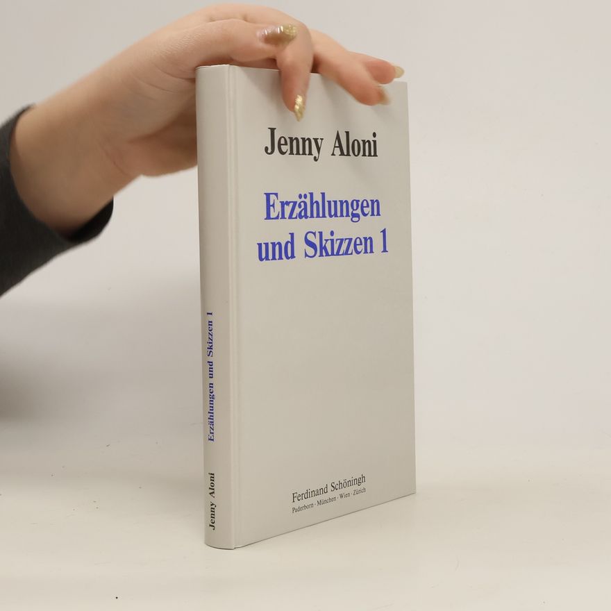 Jenny Aloni Erzählungen und Skizzen 1