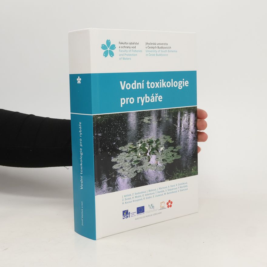 Josef Velíšek Vodní toxikologie pro rybáře
