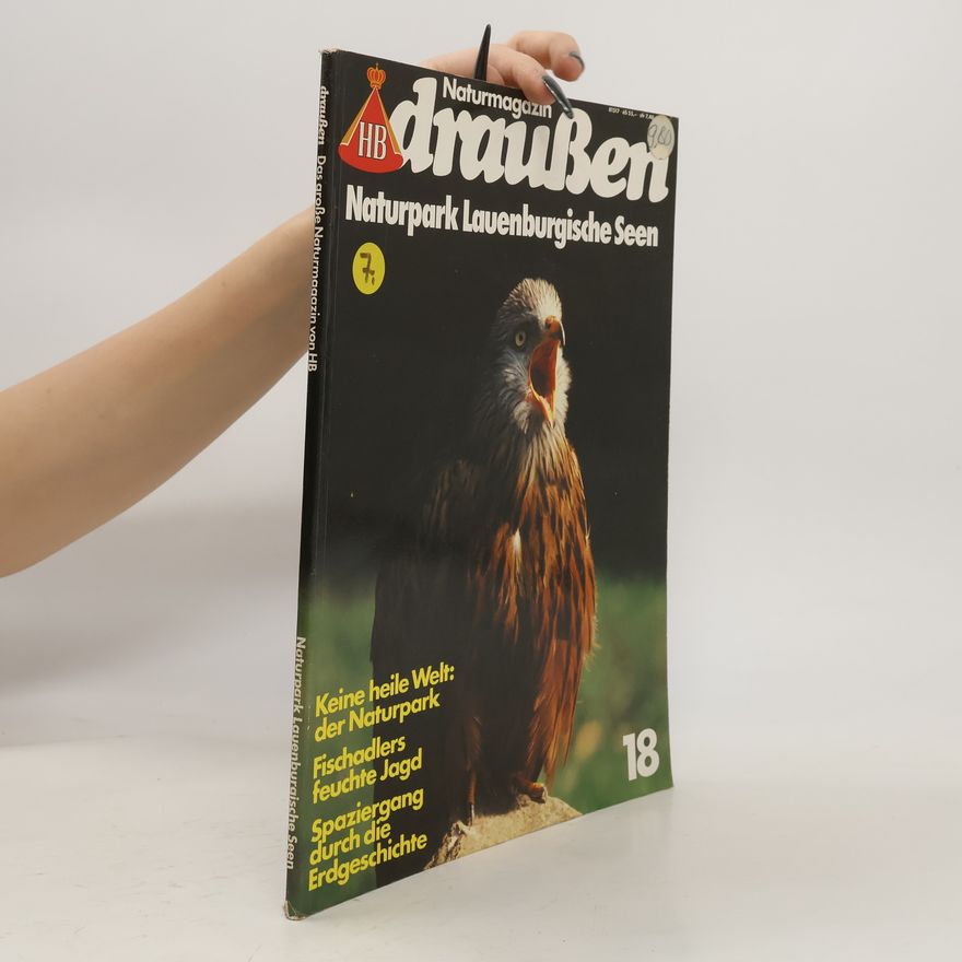 Autorenkollektiv Naturmagazin draußen 18. Naturpark Lauenburgische Seen