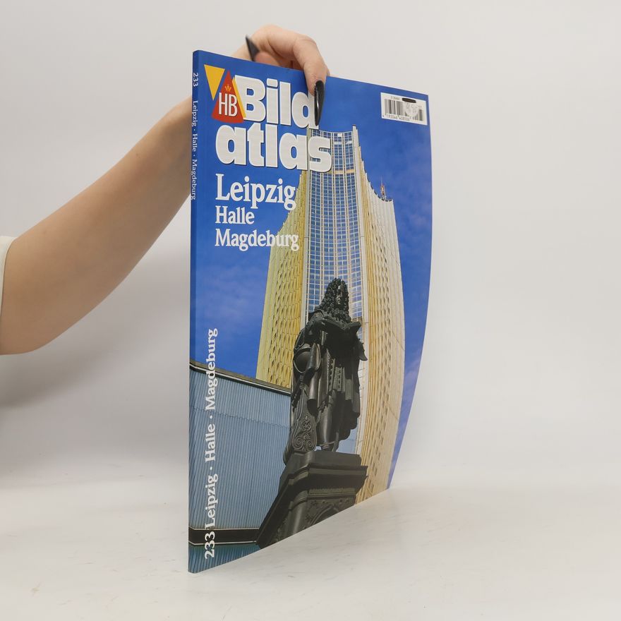 Autorenkollektiv Bild Atlas 233. Leipzig. Halle. Magdeburg
