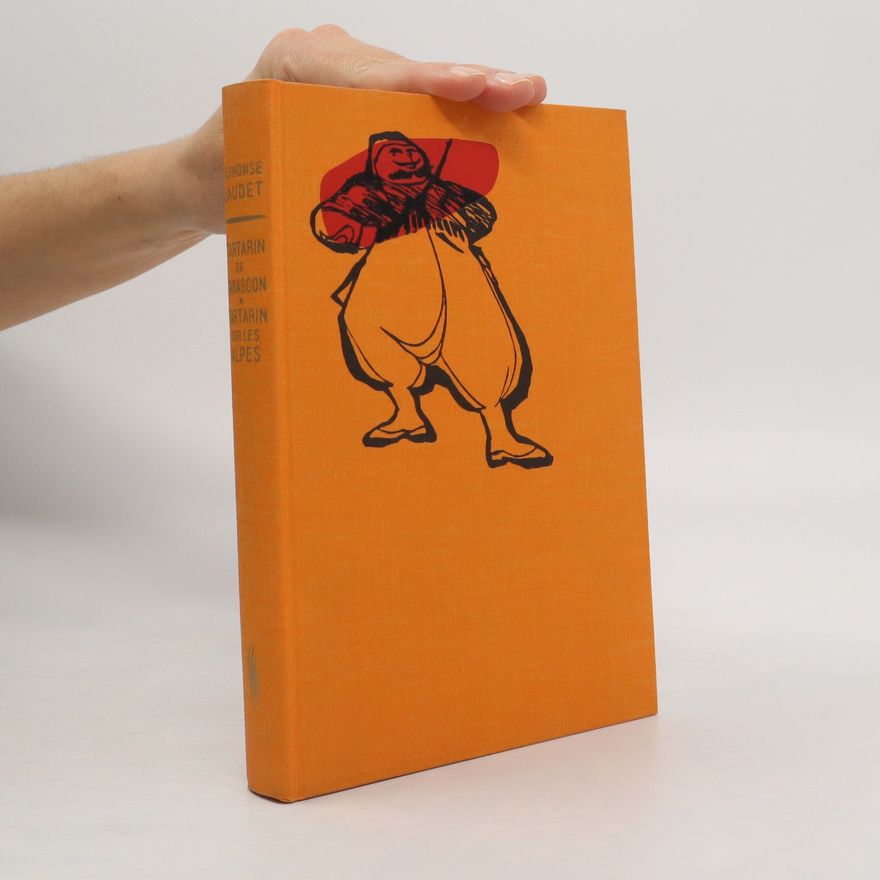 Alphonse Daudet Aventures prodigieuses de Tartarin de Tarascon