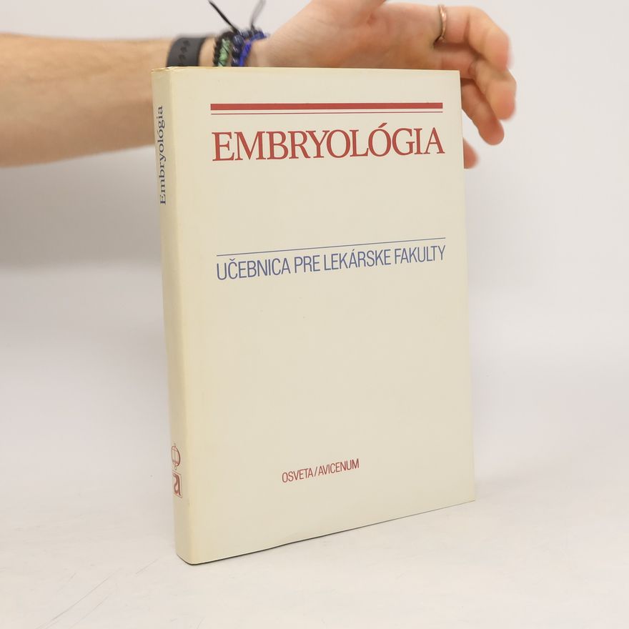 Eduard Klika Embryológia. Učebnica pre lekárske fakulty
