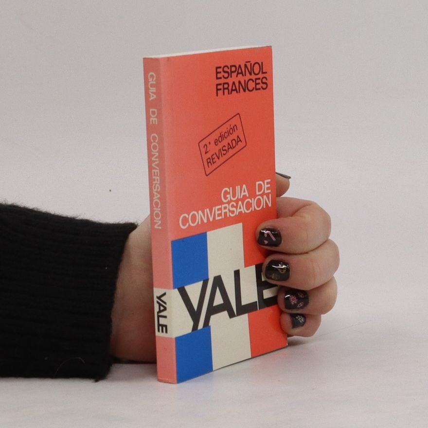 Autorenkollektiv Guia de Conversacion Español-Frances Yale