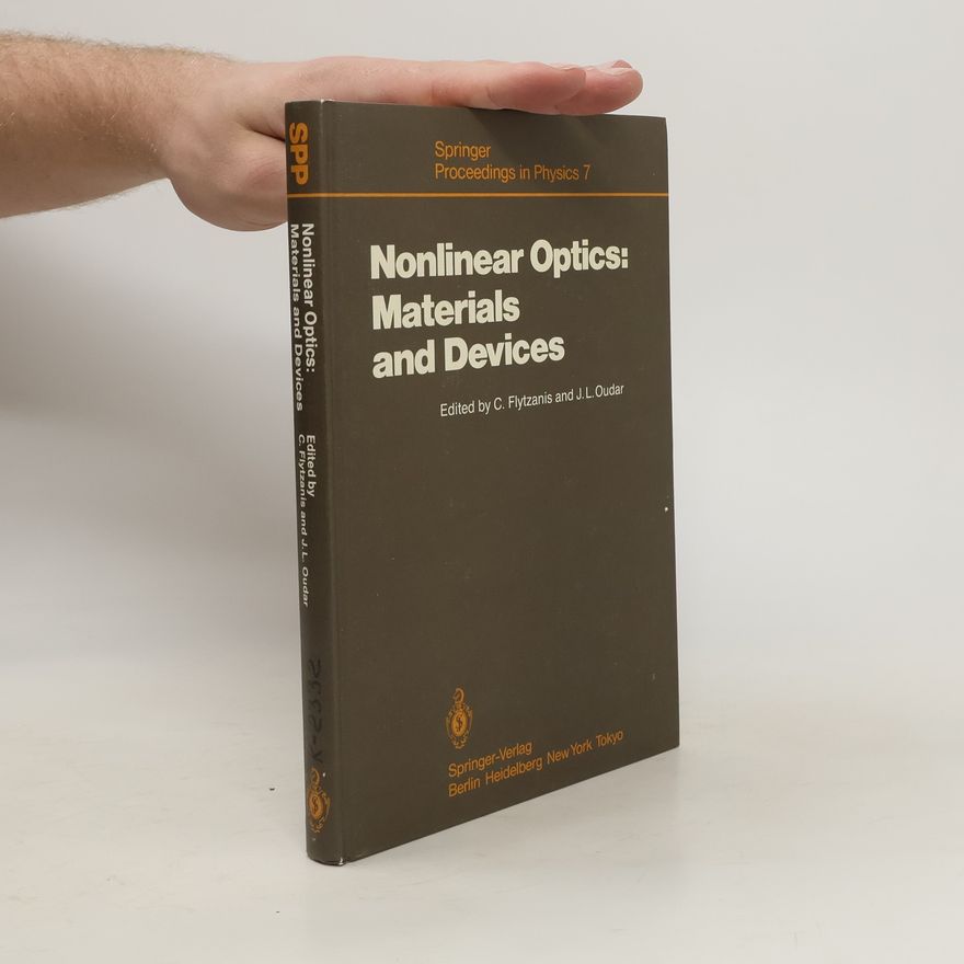 Collectif d'auteurs Nonlinear Optics: Materials and Devices