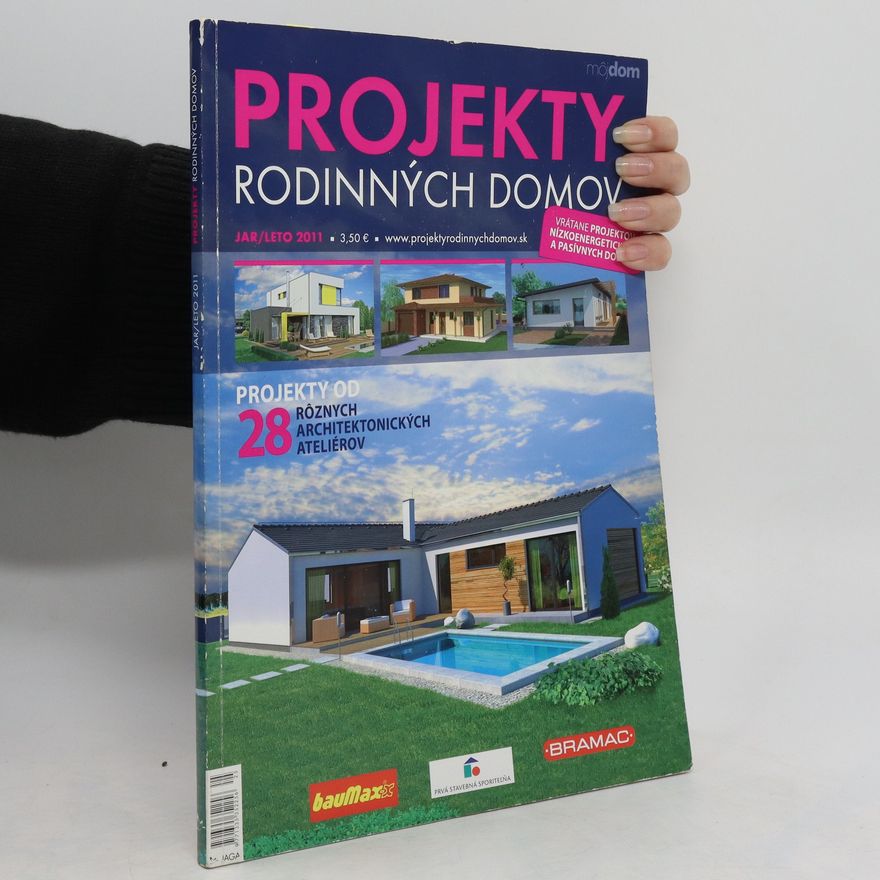 Autorenkollektiv Projekty rodinných domov Jar/Leto 2011
