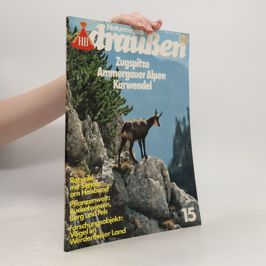 Kolektiv autorů Draußen 15. Zugspitze, Ammergauer Alpen, Karwendel