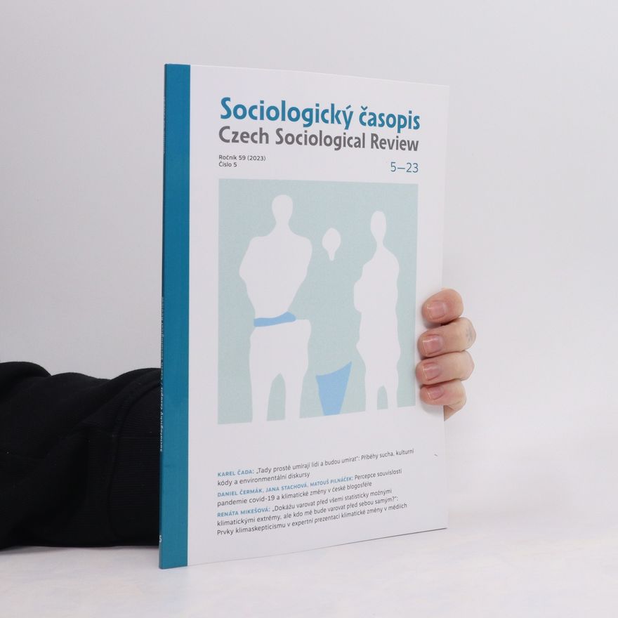 Various authors Sociologický časopis/ Czech Sociological Review 5-23.