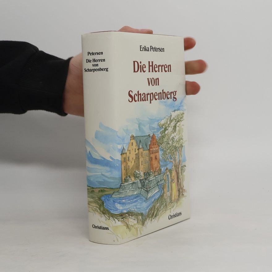 Erika Petersen Die Herren von Scharpenberg