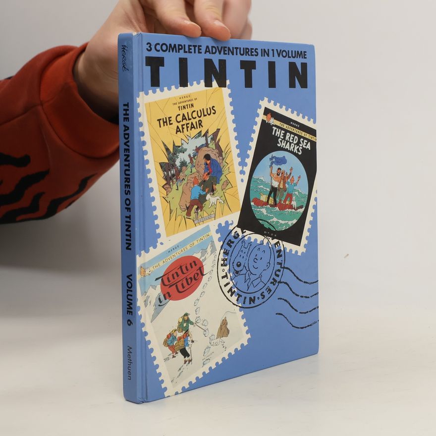 Hergé Tintin 6. 3 Complete Adventures in 1 Volume