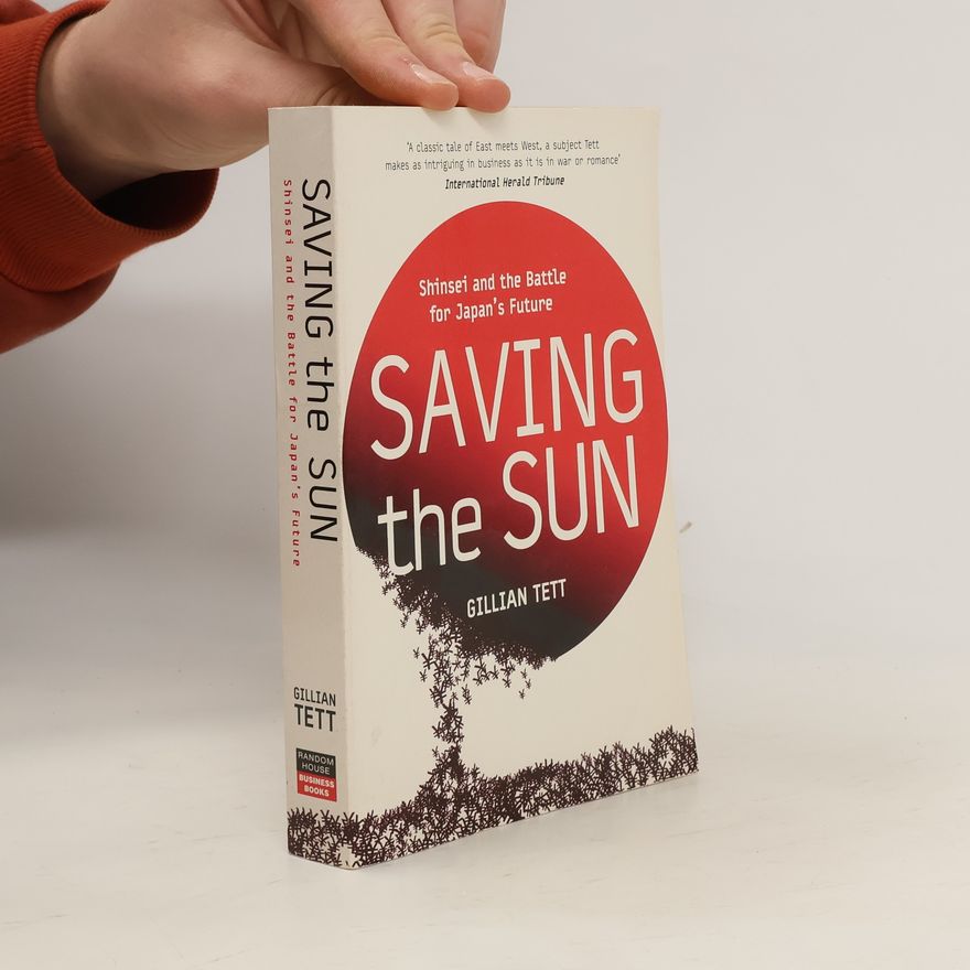 Gillian Tett Saving The Sun