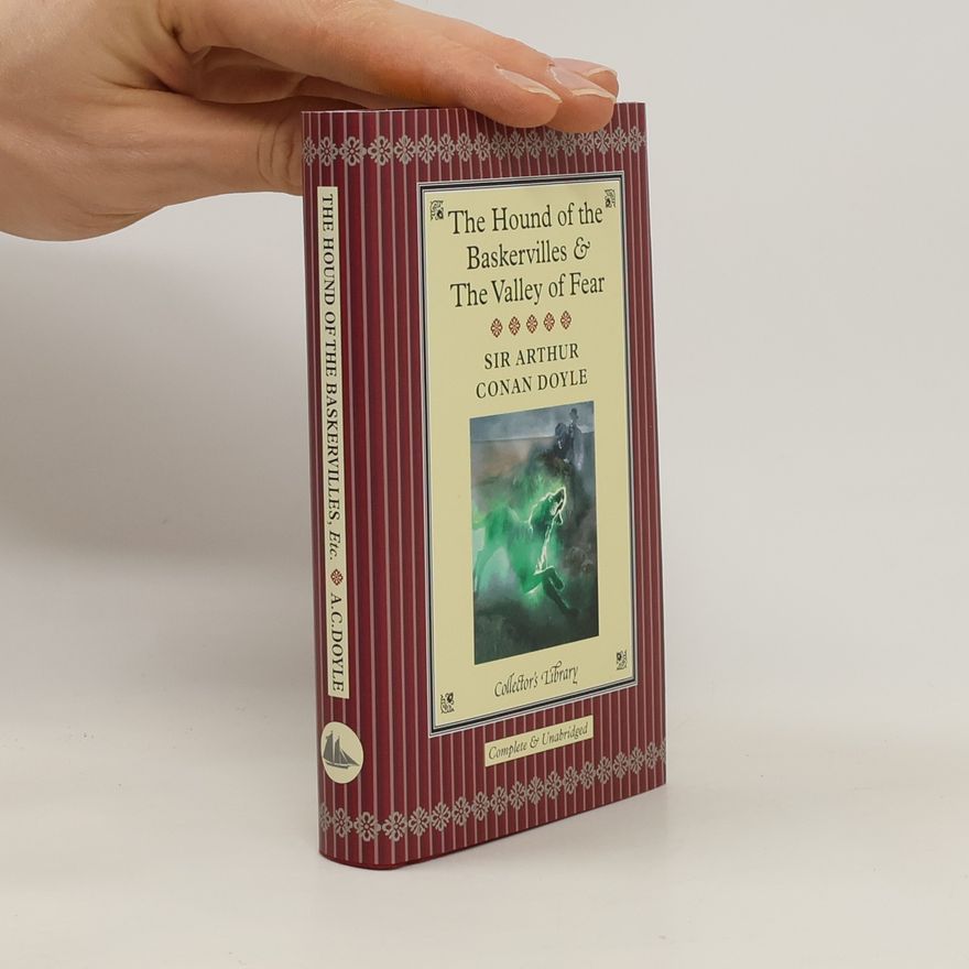 Arthur Conan Doyle The Hound of the Baskervilles, The Valley of Fear