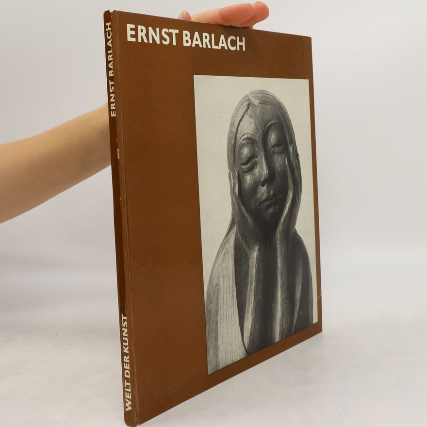 Ernst Barlach Welt der Kunst