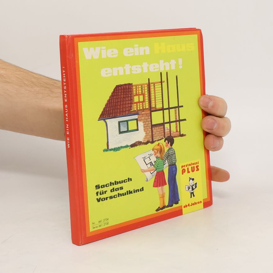 Auteurscollectief Wie ein Haus entsteht!