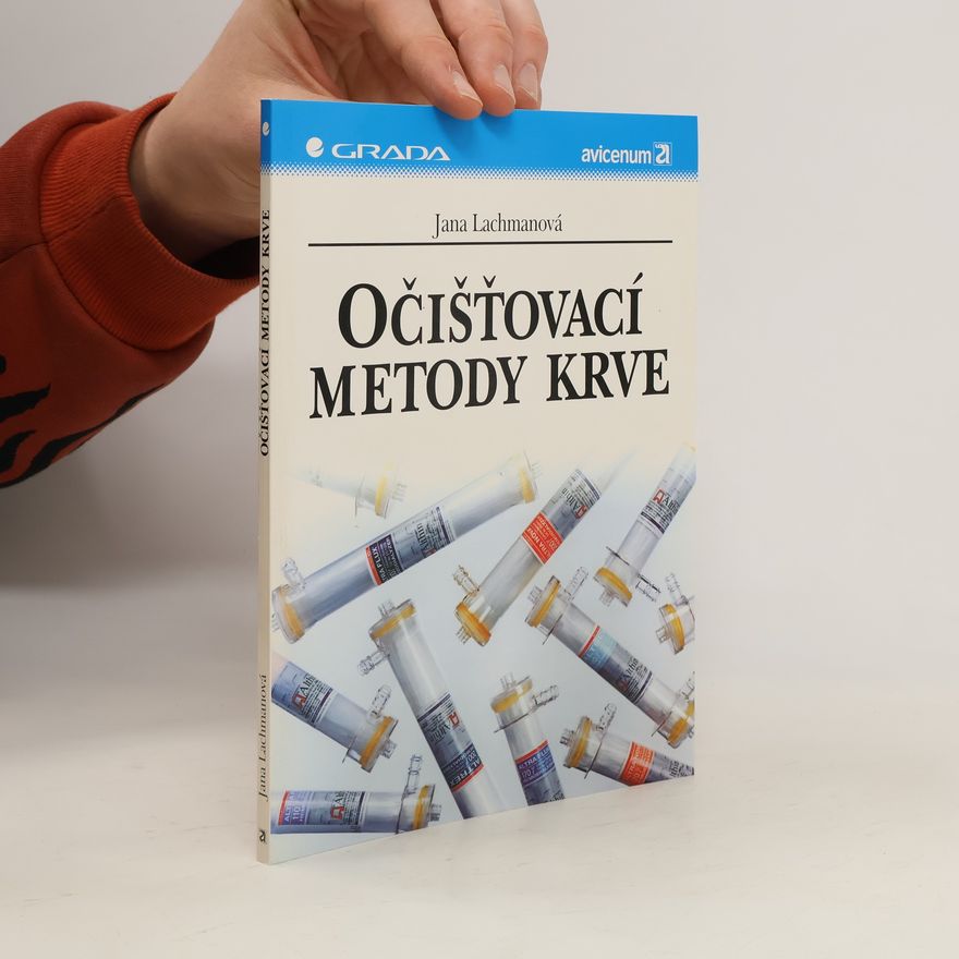 Jana Lachmanová Očišťovací metody krve