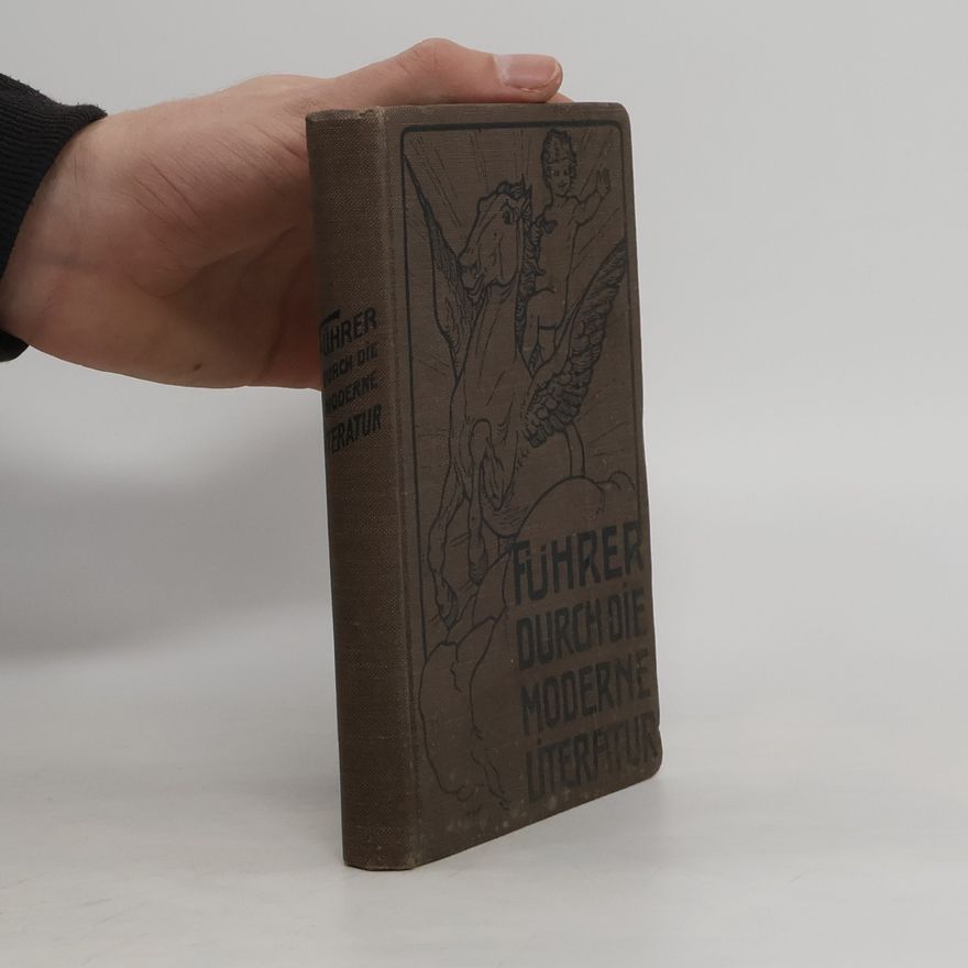 Hanns Heinz Ewers Führer durch die moderne Literatur