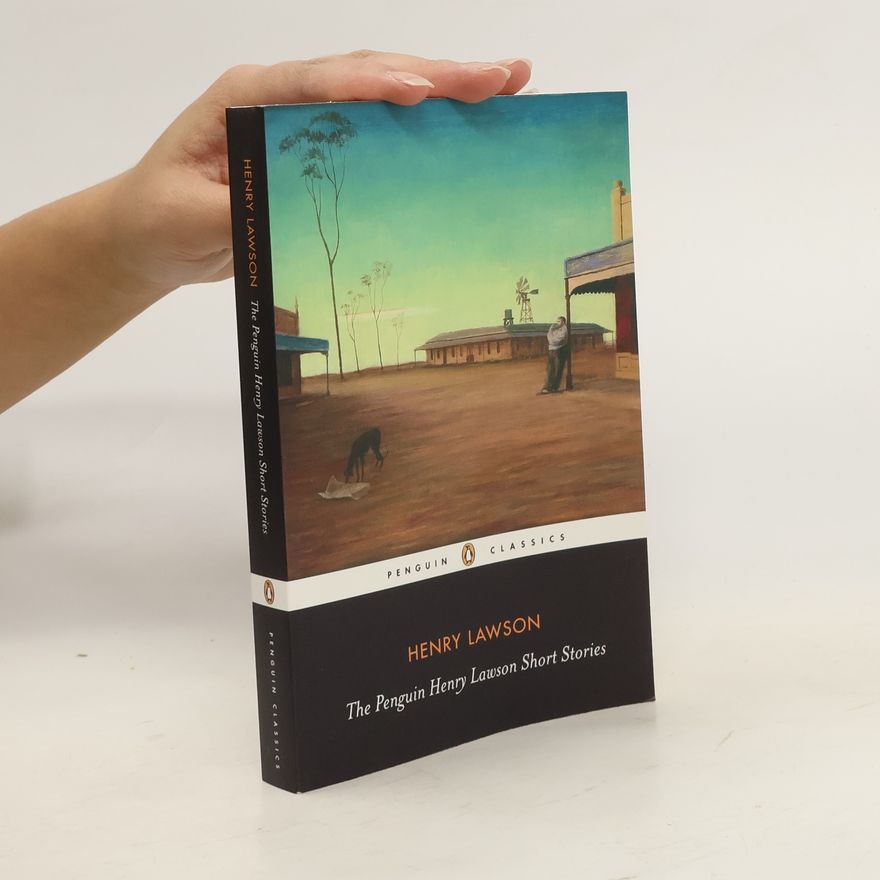 Henry Lawson The Penguin Henry Lawson Short Stories
