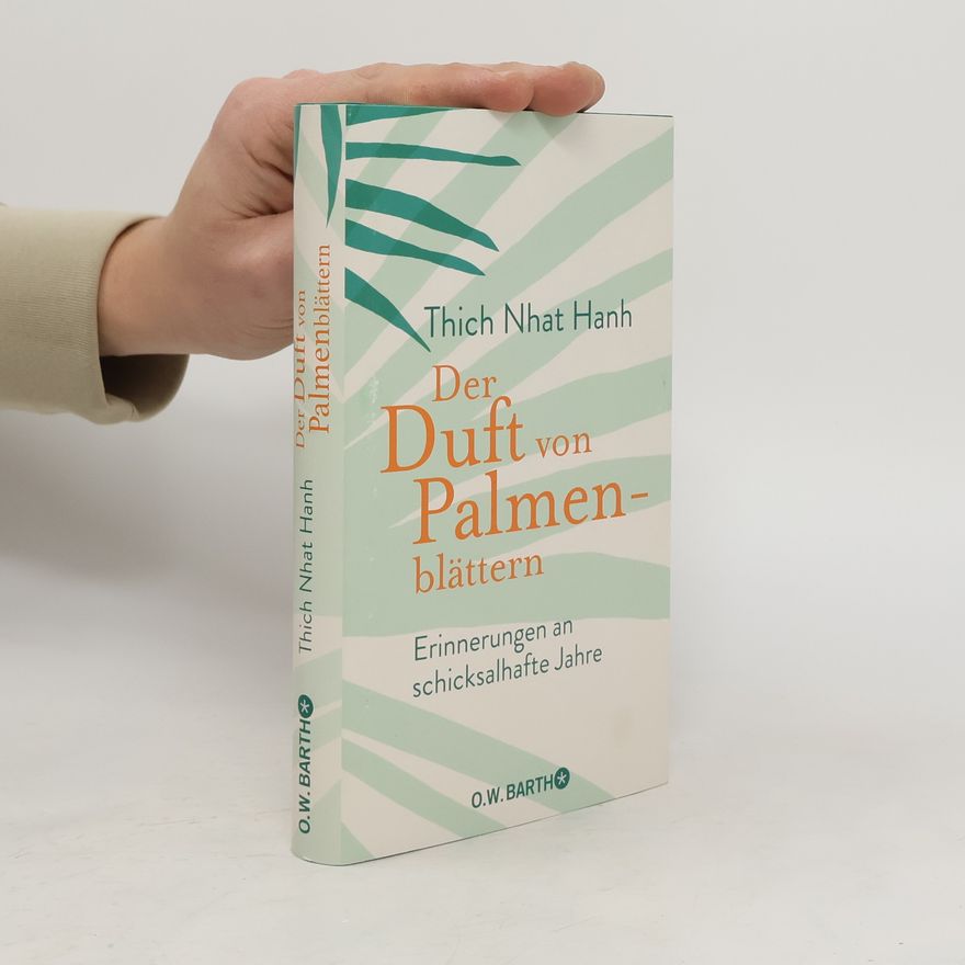 Nhat Thich Der Duft von Palmenblättern