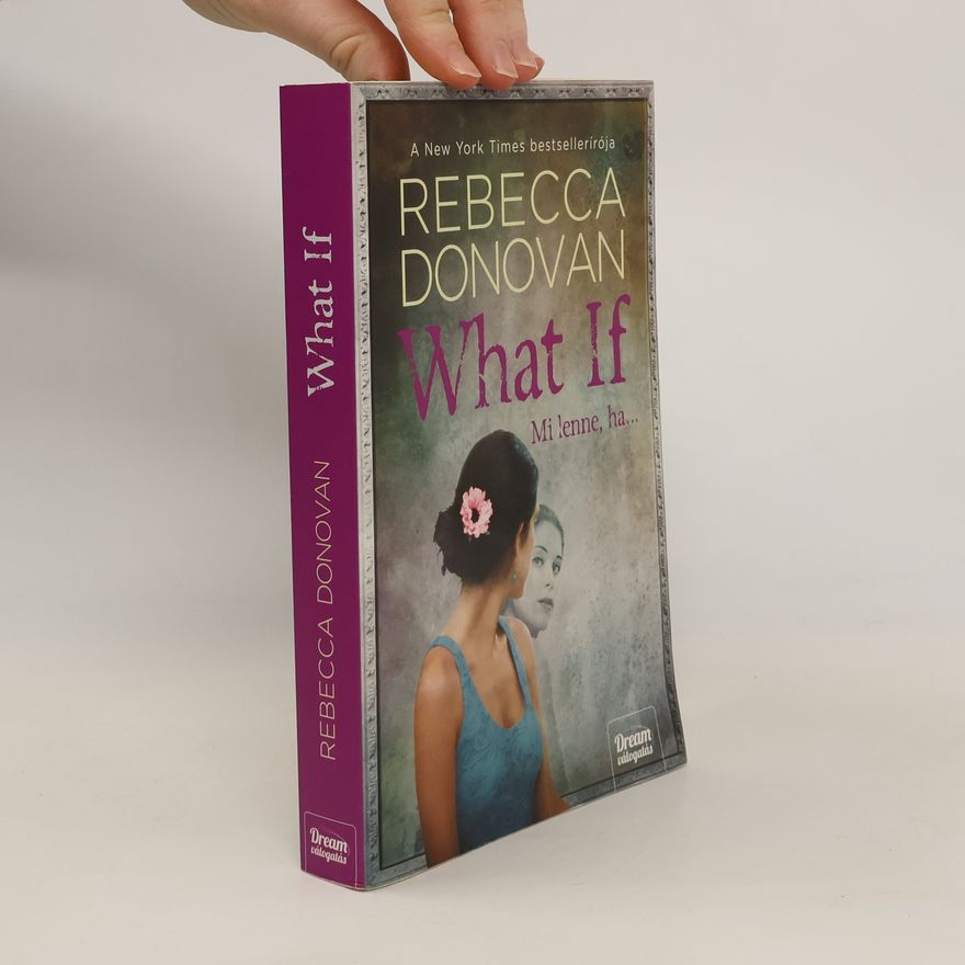 Rebecca Donovan What If