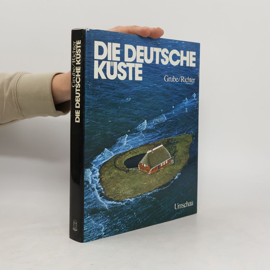 Frank Grube Die deutsche Küste