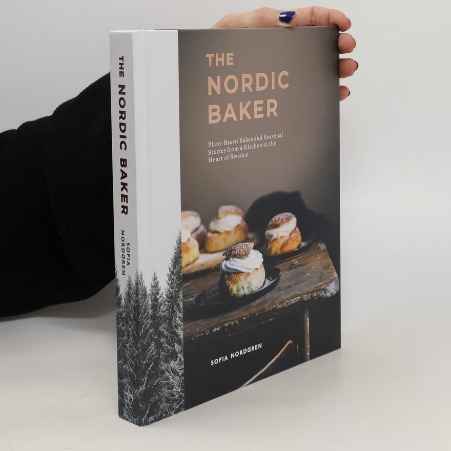 Sofia Nordgren The Nordic Baker