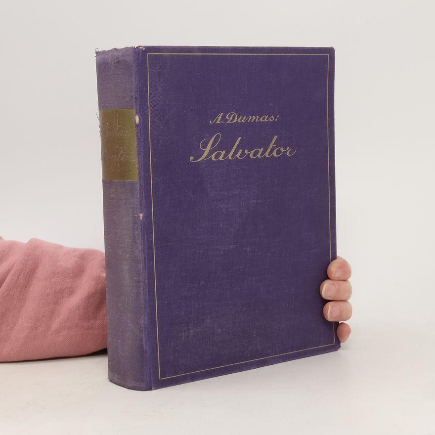 Alexandre Dumas starší Salvator II.